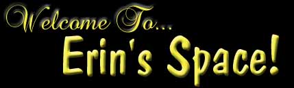 Welcome To erin's Space!